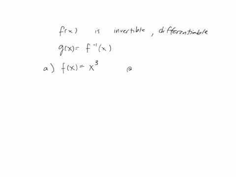 suppose-fx-is-an-invertible-function-that-is-differentiable-at-every-point-of-its-domain-and-let-g-2