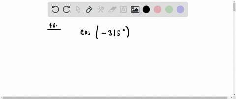 use-a-calculator-to-find-the-following-cos-left-315circright