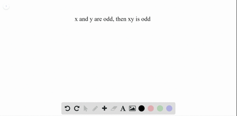 write-the-first-step-in-an-indirect-proof-of-the-statement-see-example-1-if-x-and-y-are-odd-integers