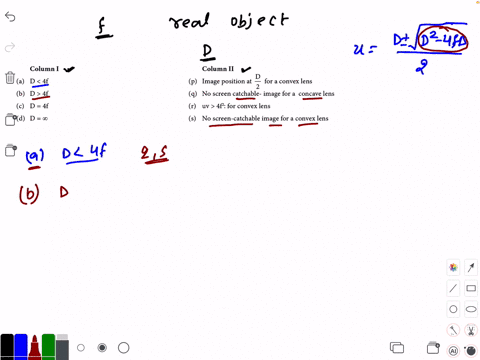 a-lens-of-focal-length-mathrmf-is-interposed-between-a-real-object-and-a-screen-separated-by-a-dista
