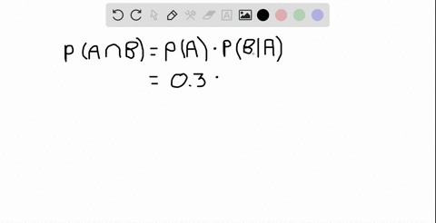 use-the-multiplication-property-of-probabilities-if-pa03-and-pb-a06-find-pa-cap-b
