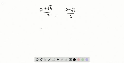 noah-said-that-the-solutions-of-example-1-frac2sqrt62-and-frac2-sqrt62-could-have-been-written-as-fr