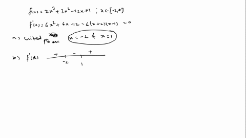 a-locate-the-critical-points-of-f-b-use-the-first-derivative-test-to-locate-the-local-maximum-and-14