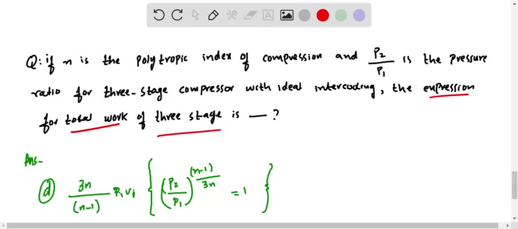 ⏩SOLVED:If n is the polytropic index of compression and (p2)/( ) is ...