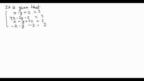 write-the-system-of-equations-as-a-matrix-equation-see-example-6-leftbeginalignedx-yz-2-4-x-2-y-z-2-