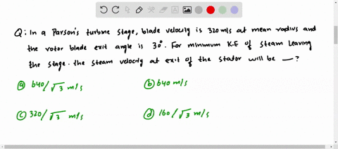 in-a-parsons-turbine-stage-blade-velocity-is-320-mathrmm-mathrms-at-the-mean-radius-and-the-rotor-bl