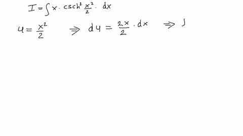 in-exercises-4354-find-the-indefinite-integral-int-x-operatornamecsch2-fracx22-d-x