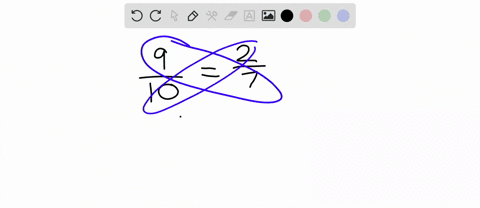 determine-whether-each-pair-of-fractions-is-proportional-frac910-triangleq-frac27