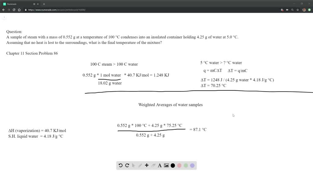 Solved A Sample Of Steam With A Mass Of 0 552 G A