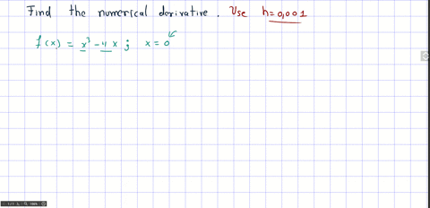find-the-numerical-derivative-of-the-given-function-at-the-indicated-point-use-h0001-is-the-functi-4