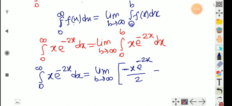 evaluate-each-improper-integral-whenever-it-is-convergent-int_0infty-x-e-2-x-d-x