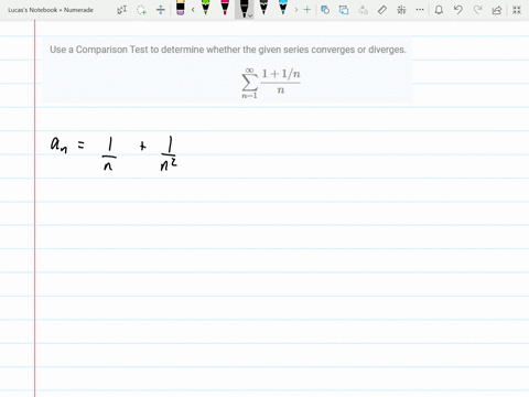 use-a-comparison-test-to-determine-whether-the-given-series-converges-or-diverges-sum_n1infty-frac11
