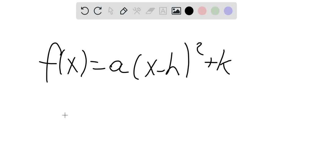 solved-refer-to-the-values-of-a-h-and-k-in-the-vertex-form-of-a-quadratic-function-f-x-a-x-h