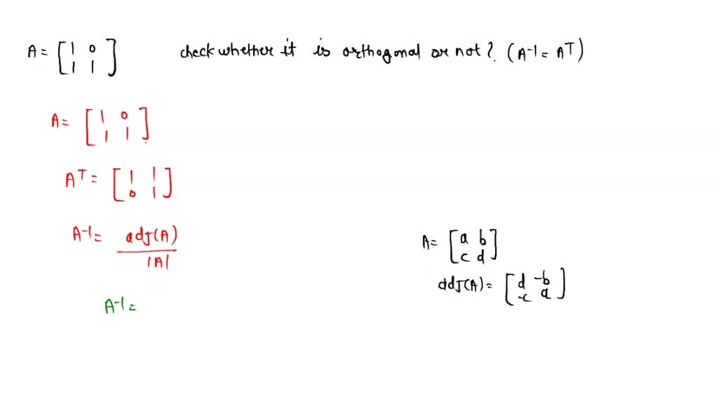 SOLVEDDetermine whether the matrix is orthogonal. An invertible square