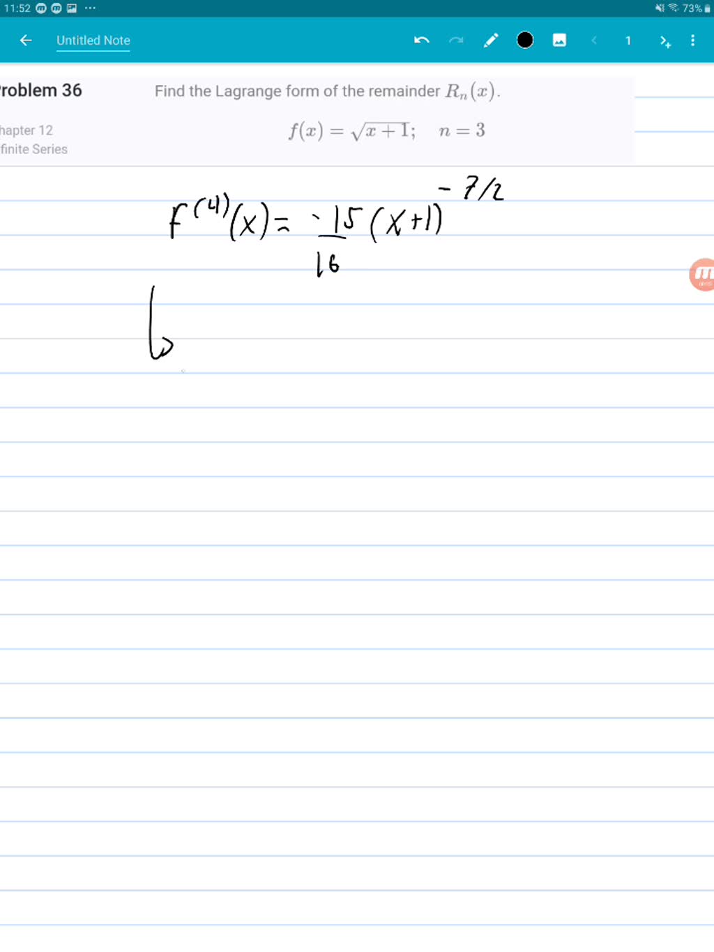 Solved:find The Lagrange Form Of The Remainder Rn(x). F(x)=√(x+1) ; N=3