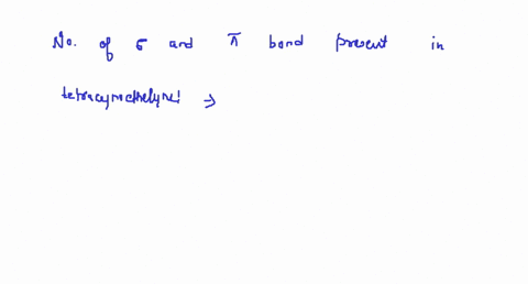 the-number-of-sigma-and-pi-bonds-prcscnr-in-retracyanocthylenc-leftmathrmcnrangle_2-mathrmc-mathrmcm