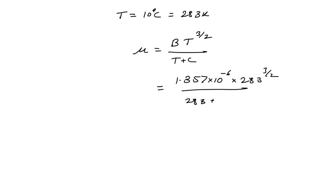 The constants B=1.357(10^6) N ·s /(m^2 ·K^1 / 2) and C=78.84 K have