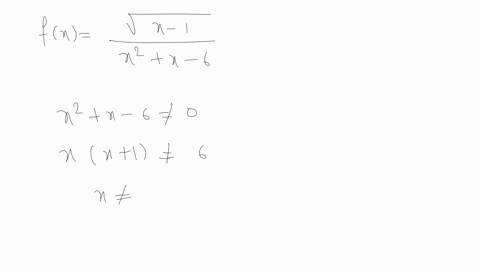 find-the-domain-of-the-function-fxfracsqrtx-1x2x-6