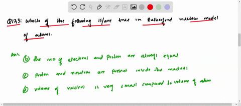 which-of-the-following-isare-true-in-rutherfords-nuclear-model-of-atom-a-the-number-of-protons-and-n
