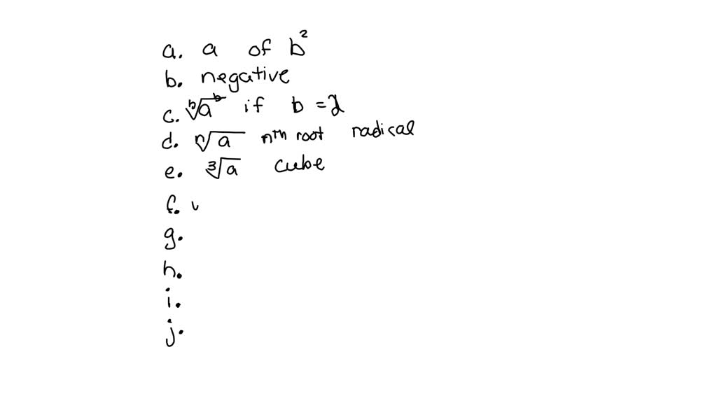 Solved A If B 2 A Then Is A Square Root Of B Given A 0 The Symbol √ A Denotes The