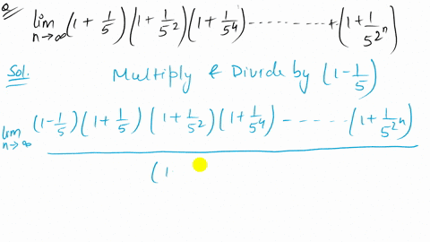 the-limit-lim-_n-rightarrow-inftyleft1frac15rightleft1frac152rightleft1frac154right-ldotsleft1frac15