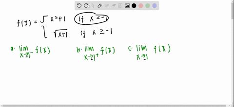 let-fxleftbeginarrayll-x21-text-if-x-1-sqrtx1-text-if-x-geq-1-endarrayright-compute-the-following-li
