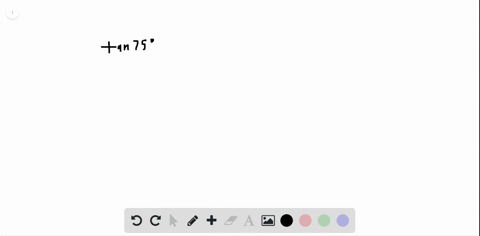 find-each-exact-value-use-a-sum-or-difference-identity-tan-75circ
