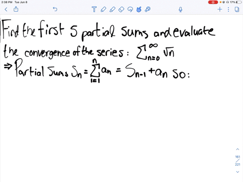 find-the-first-five-partial-sums-of-the-given-series-and-determine-whether-the-series-appears-to--15