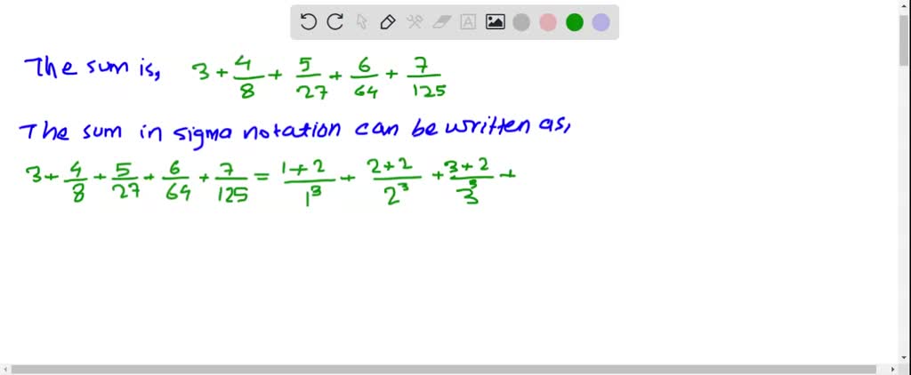 ⏩SOLVED:Write each of the sums in sigma notation. Identify m, n, and ...