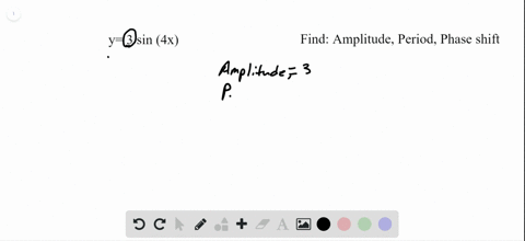 determine-the-amplitude-period-and-phase-shift-for-each-function-y3-sin-4-x