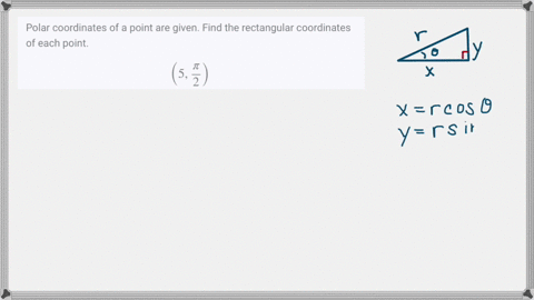 polar-coordinates-of-a-point-are-given-find-the-rectangular-coordinates-of-each-point-left5-fracpi2r