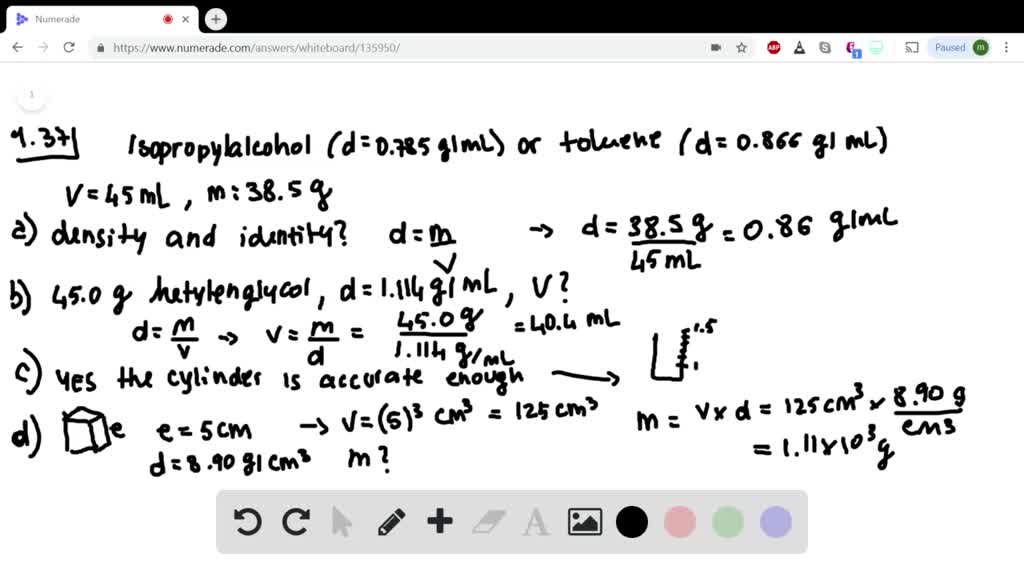 SOLVED (a) To identify a liquid substance, a student determined its density. Using a graduated