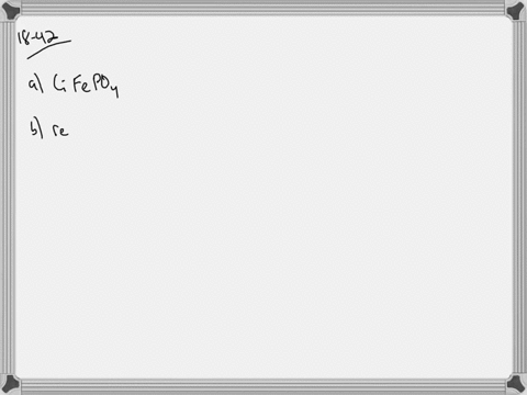 lithium-lon-batteries-there-are-lithium-ion-batteries-that-have-cathodes-composed-of-mathrmfepo_4-wh