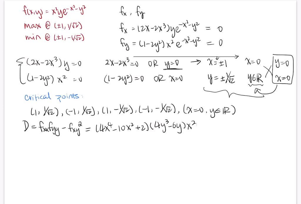 Show that f(x, y)=x^2 y e^-x^2-y^2 has maximum values at (±1,1 / √(2 ...