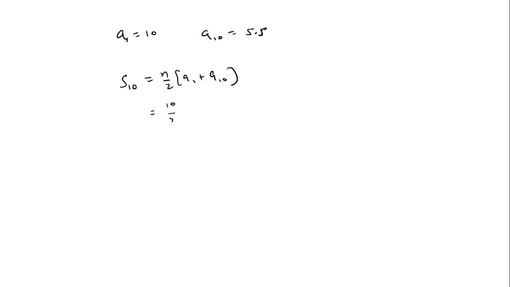 SOLVED:Evaluate S10, the sum of the first ten terms, of each arilhmetic ...