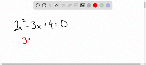 use-the-quadratic-formula-to-solve-2-x2-3-x40