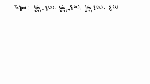for-the-function-gx-graphed-as-follows-approximate-each-of-the-limits-and-values-lim-_x-rightarrow-2