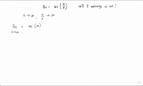 determine-whether-the-sequence-converges-or-diverges-if-it-converges-find-the-limit-a_ncos-n-2