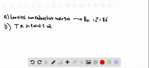 fill-in-the-blanks-a-the-symbol-and-atomic-number-of-the-heaviest-nonradioactive-noble-gas-are______