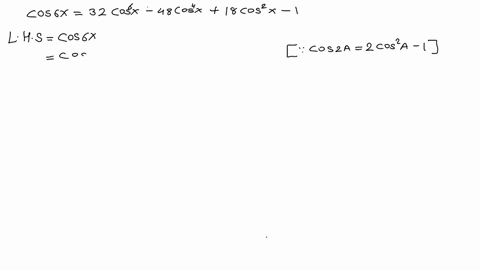 prove-the-following-cos-6-x32-cos-6-x-48-cos-4-x18-cos-2-x-1