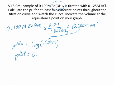a-150-mathrmml-sample-of-0100-mathrmm-mathrmbamathrmoh_2-is-titrated-with-0125-mathrmm-hcl-calcula-2