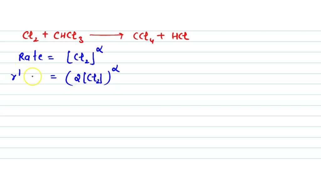 SOLVEDChlorine reacts with chloroform according to the reaction given