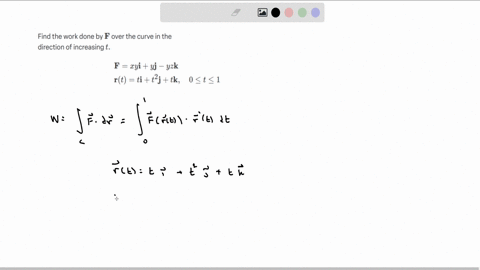 find-the-work-done-by-mathbff-over-the-curve-in-the-direction-of-increasing-t-beginarraylmathbffx-y