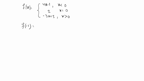 for-each-piecewise-defined-function-a-calculate-f-1-f0-f1-and-f2-and-b-sketch-a-graph-of-f-fxleftb-2