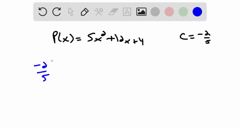 use-synthetic-division-to-show-that-c-is-a-zero-of-px-px5-x212-x4-c-frac25