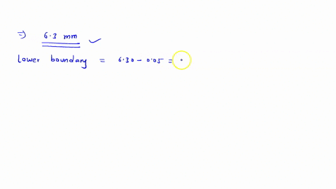 give-the-boundaries-of-each-value-63-millimeters