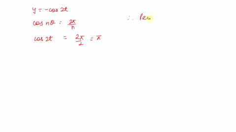 identify-the-period-range-and-amplitude-of-each-function-y-cos-2-t