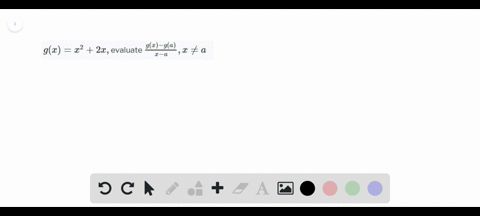 given-the-function-gxx22-x-evaluate-fracgx-gax-a-x-neq-a