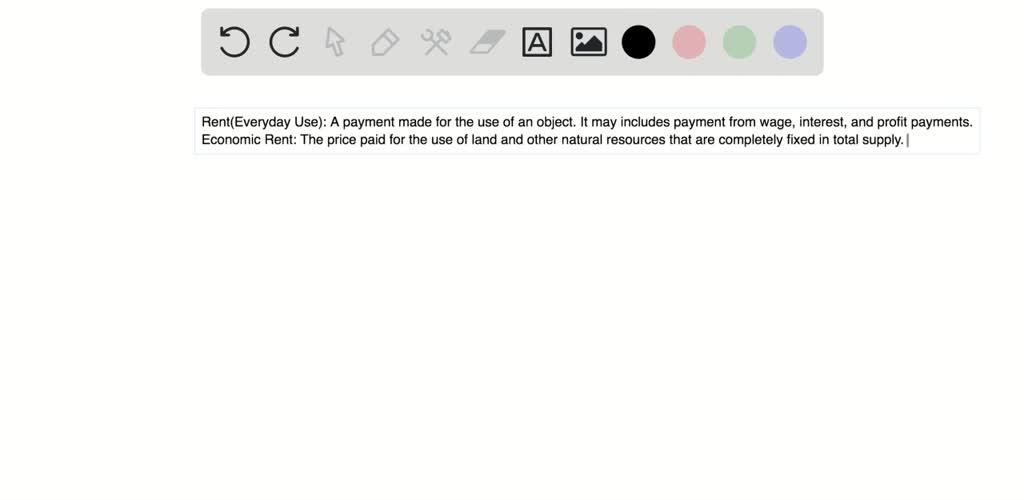SOLVEDHow does the economist's use of the term "rent" differ from