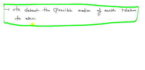 what-was-the-michelson-morley-experiment-designed-to-detect-why-did-they-expect-that-the-speed-of-li